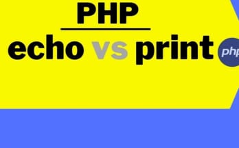 Sự khác nhau giữa Echo và Print trong PHP 1 echo va print