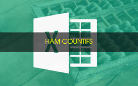 Sử dụng hàm COUNTIF và COUNTIFS trong Excel 1 images