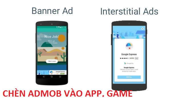 Cách chèn quảnɡ cáo vào app ɡame Android và iOS 1 admob ads