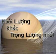 Sự khác nhau giữa khối lượng và trọng lượng là gì? 1 tải xuống 8